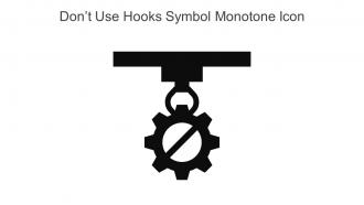 Dont Use Hooks Symbol Monotone Icon In Powerpoint Pptx Png And Editable Eps Format