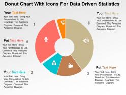 Donut chart with icons for data driven statistics powerpoint slides