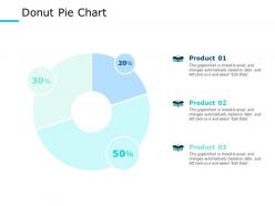 Donut pie chart finance marketing ppt powerpoint presentation file infographic template