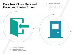 Door icon closed door and open door having arrow