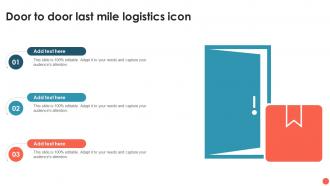 Door To Door Last Mile Logistics Icon Ideas Slide Download