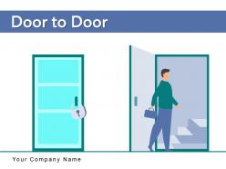 Door To Door Service Product Techniques Essential Process Representing