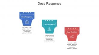 Dose response ppt powerpoint presentation show graphics template cpb