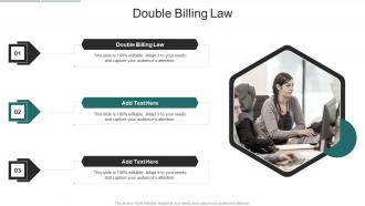 Double Billing Law In Powerpoint And Google Slides Cpb