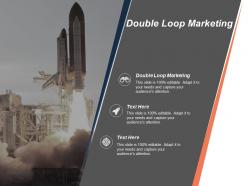 Double loop marketing ppt powerpoint presentation model summary cpb
