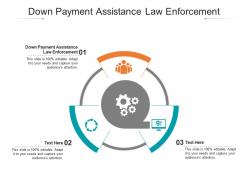Down payment assistance law enforcement ppt powerpoint presentation ideas smartart cpb