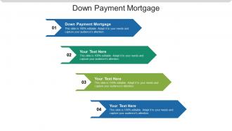 Down payment mortgage ppt powerpoint presentation styles background images cpb