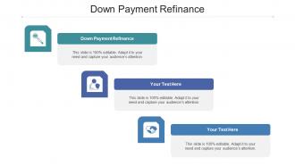 Down Payment Refinance Ppt Powerpoint Presentation Icon Samples Cpb