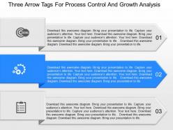 Download three arrow tags for process control and growth analysis powerpoint template