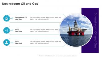 Downstream Oil And Gas In Powerpoint And Google Slides Cpp