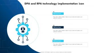 DPA And RPA Technology Implementation Icon