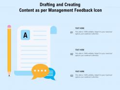 Drafting and creating content as per management feedback icon