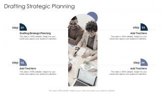 Drafting Strategic Planning In Powerpoint And Google Slides Cpb