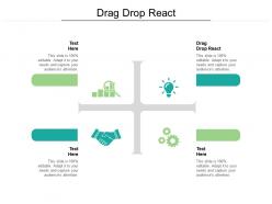 Drag drop react ppt powerpoint presentation styles mockup cpb