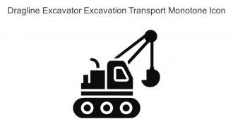 Dragline Excavator Excavation Transport Monotone Icon In Powerpoint Pptx Png And Editable Eps Format