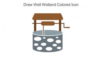 Draw Well Wetland Colored Icon In Powerpoint Pptx Png And Editable Eps Format