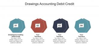 Drawings accounting debit credit ppt powerpoint presentation visual aids ideas cpb
