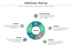 Drill down roll up ppt powerpoint presentation icon graphics design cpb