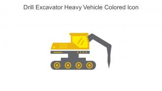 Drill Excavator Heavy Vehicle Colored Icon In Powerpoint Pptx Png And Editable Eps Format