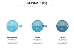 Drilldown billing ppt powerpoint presentation layouts graphic images cpb
