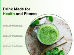 Drink Made For Health And Fitness