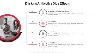 Drinking Antibiotics Side Effects In Powerpoint And Google Slides Cpb