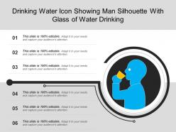 Drinking Water Icon Showing Man Silhouette With Glass Of Water Drinking