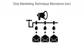Drip Marketing Technique Monotone Icon In Powerpoint Pptx Png And Editable Eps Format