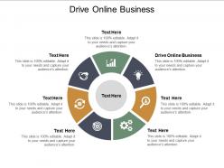 Drive online business ppt powerpoint presentation infographic template elements cpb