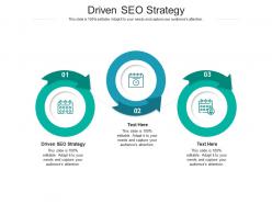 Driven seo strategy ppt powerpoint presentation infographics slide download cpb