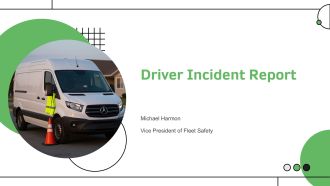 Driver Incident Report PPT Template VA