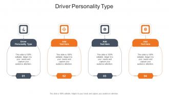 Driver Personality Type In Powerpoint And Google Slides Cpb