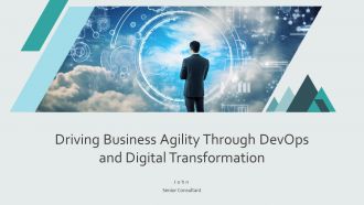 Driving Business Agility Through Devops And Digital Transformation PPT Slides AT