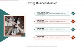 Driving Business Quotes In Powerpoint And Google Slides Cpb