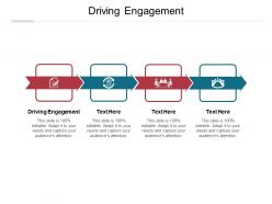 Driving engagement ppt powerpoint presentation example cpb