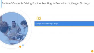 Driving factors resulting in execution of merger strategy powerpoint presentation slides