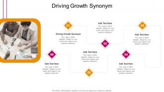 Driving Growth Synonym In Powerpoint And Google Slides Cpb