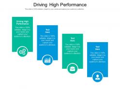 Driving high performance ppt powerpoint presentation file clipart images cpb