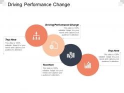 Driving performance change ppt powerpoint presentation styles background images cpb