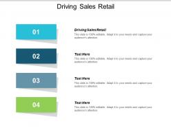 Driving sales retail ppt powerpoint presentation icon structure cpb