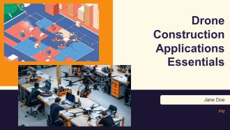 Drone Construction Applications Essentials PPT Guidelines AT