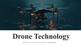 Drone Technology Powerpoint Ppt Template Bundles