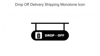 Drop Off Delivery Shipping Monotone Icon In Powerpoint Pptx Png And Editable Eps Format