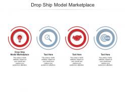 Drop ship model marketplace ppt powerpoint presentation infographics files cpb