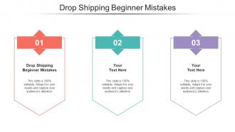 Drop Shipping Beginner Mistakes Ppt Powerpoint Presentation Summary Graphics Cpb