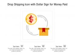Drop shipping icon with dollar sign for money paid