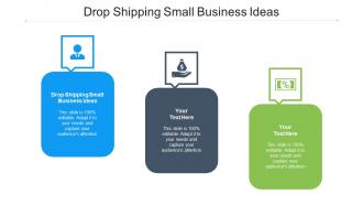 Drop Shipping Small Business Ideas Ppt Powerpoint Presentation File Background Image Cpb