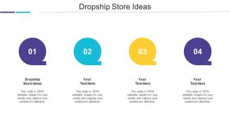 Dropship Store Ideas Ppt Powerpoint Presentation Slides Ideas Cpb