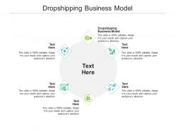 Dropshipping business model ppt powerpoint presentation icon clipart images cpb