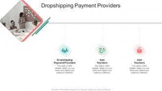 Dropshipping Payment Providers In Powerpoint And Google Slides Cpb